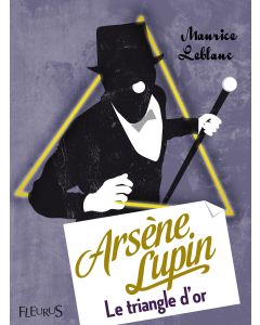 Arsène Lupin, Le Triangle d’or