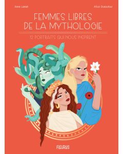 Femmes libres de la mythologie