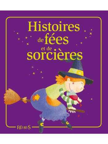 Histoires de fées et de sorcières