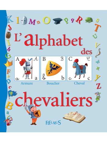 L'alphabet des chevaliers