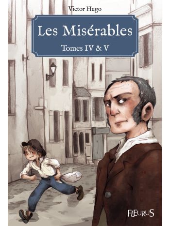 Les Misérables - Tomes IV & V