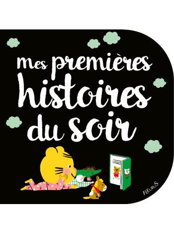 Mes premières histoires du soir