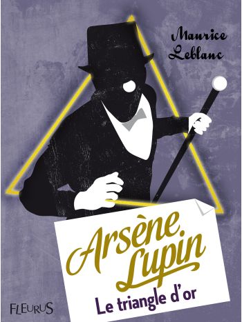 Arsène Lupin, Le Triangle d’or