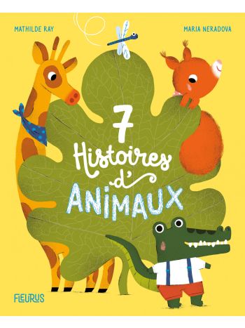 7 histoires d'animaux