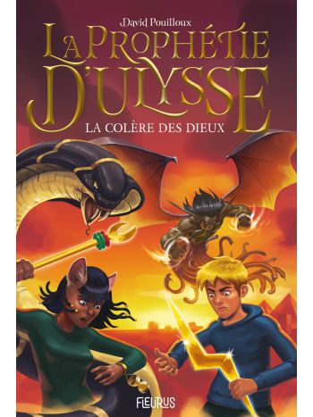 La prophétie d'Ulysse - Tome 2 - La colère des dieux