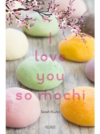 I love you so mochi