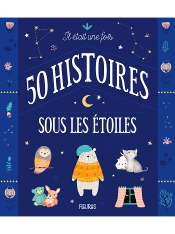 Il était une fois 50 histoires sous les étoiles