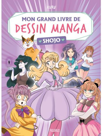 Mon grand livre de dessin manga - Shojo