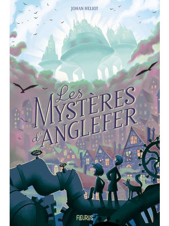 Les mystères d'Anglefer