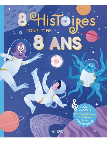 8 histoires pour mes 8 ans (+ CD)