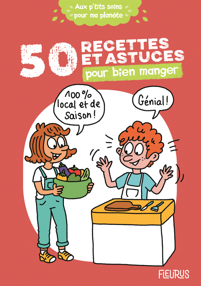 Couverture 50 recettes et astuces pour bien manger