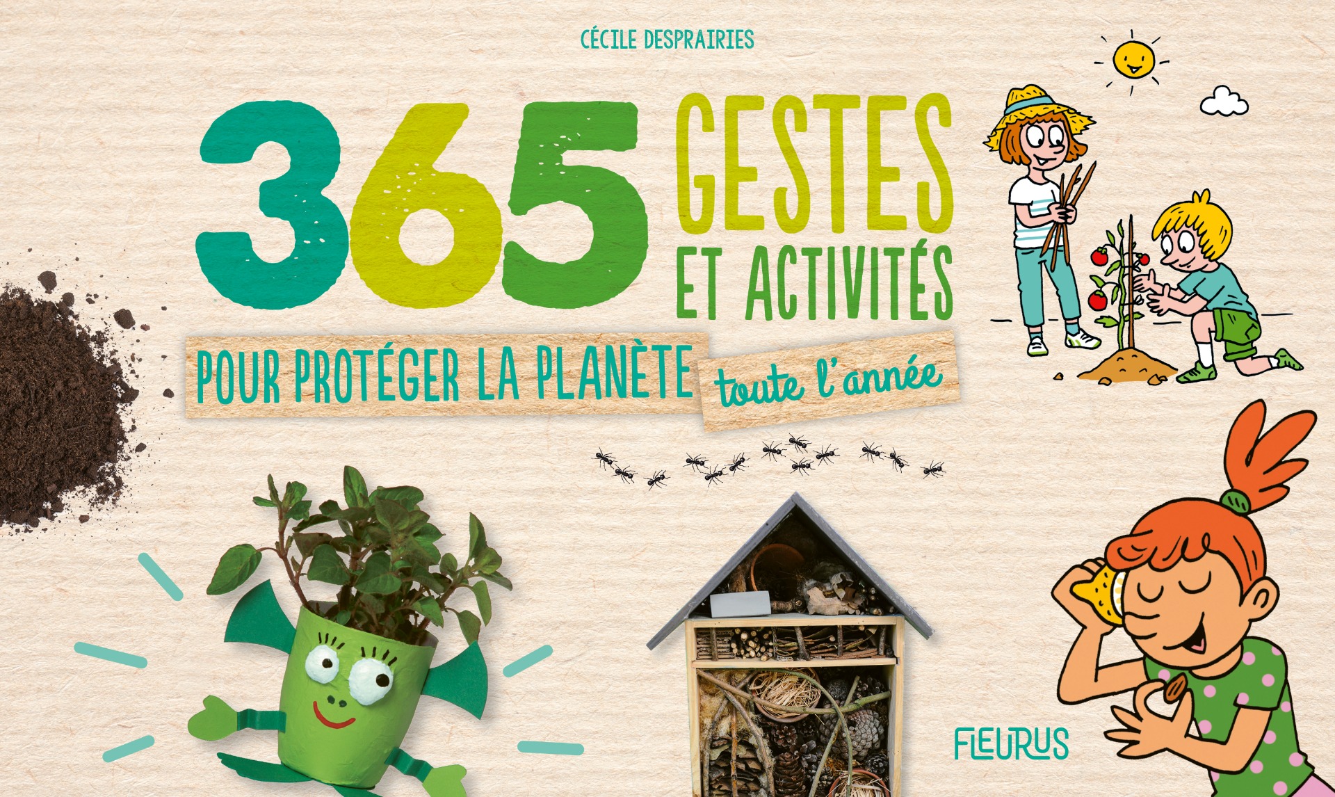 Couverture 365 gestes et activités pour protéger la planète toute l’année, de Cécile Desprairies