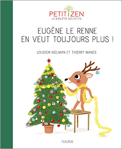 Couverture Eugène le renne en veut toujours plus