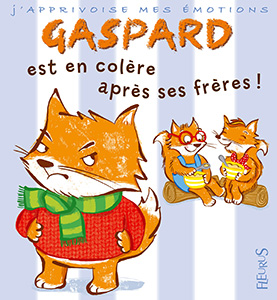 Couverture Gaspard est en colère après ses frères