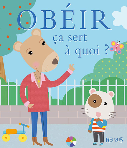 Couverture Obéir ça sert à quoi ?