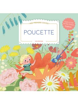 Poucette - Contes et Classiques