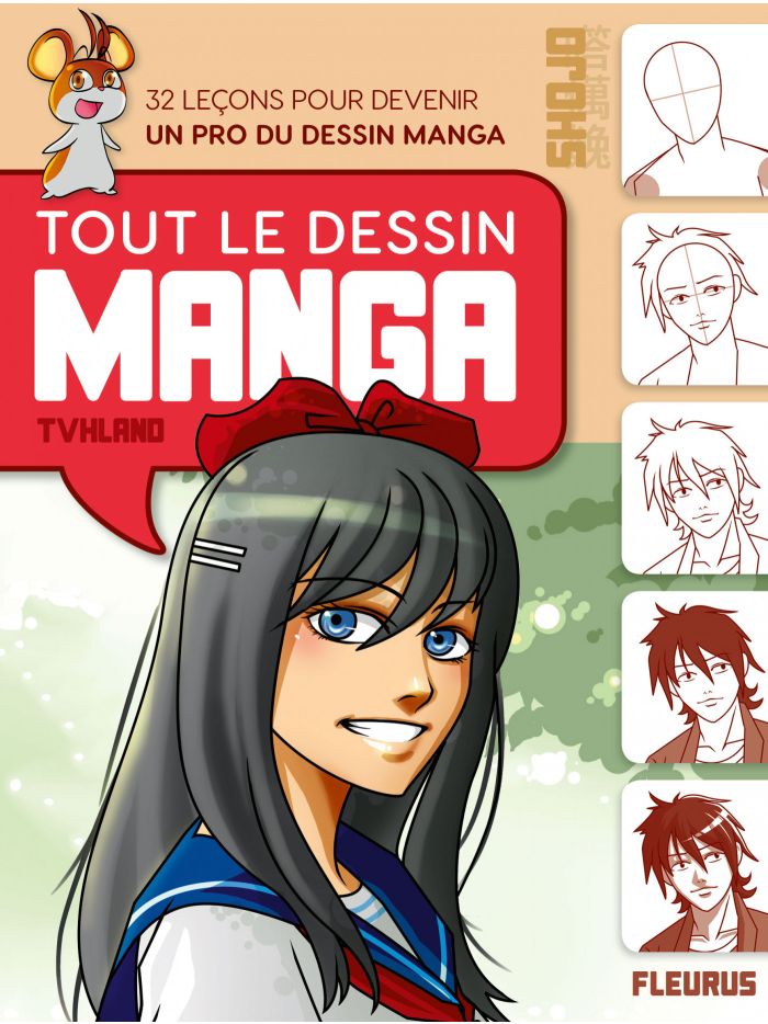 Apprendre à dessiner les mangas – Un livre pour apprendre les