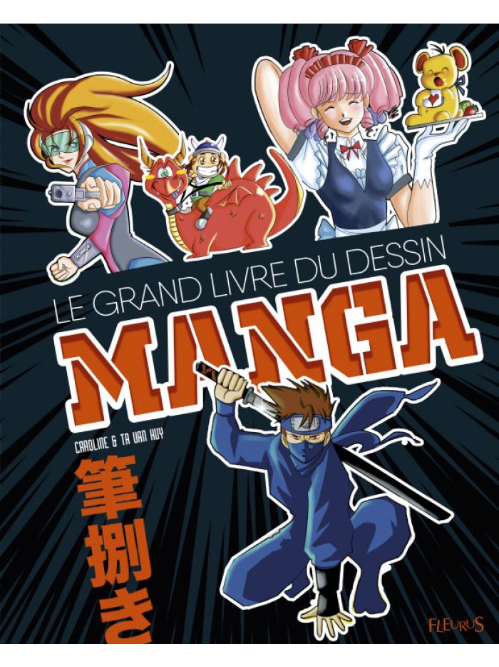 Le grand livre du dessin Manga