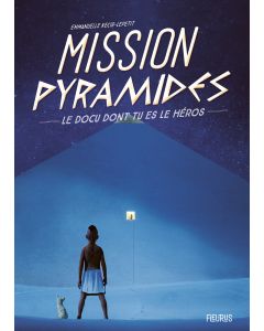Mission Pyramides