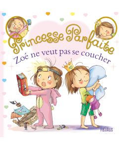 Zoé ne veut pas se coucher