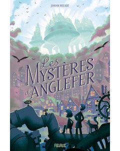 Les mystères d'Anglefer