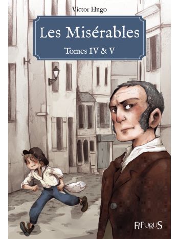 Les Misérables - Tomes IV & V