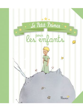 Le Petit Prince pour les enfants - Edition collector