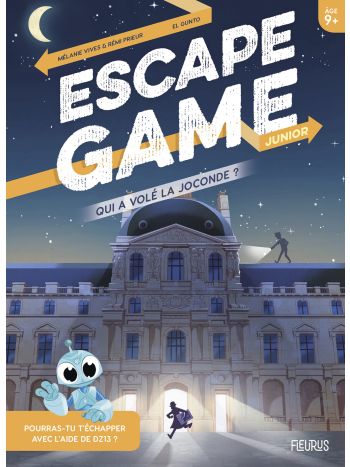 Escape Game Junior. Qui a volé la Joconde ?