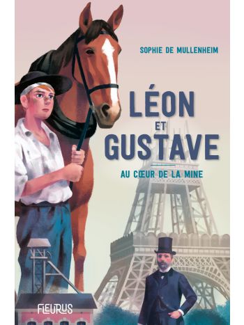 Léon et Gustave. Au coeur de la mine