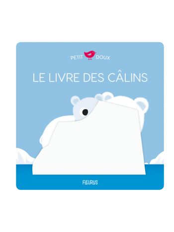 Le livre des câlins