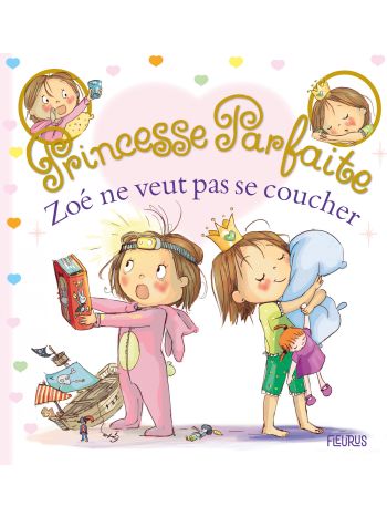 Zoé ne veut pas se coucher
