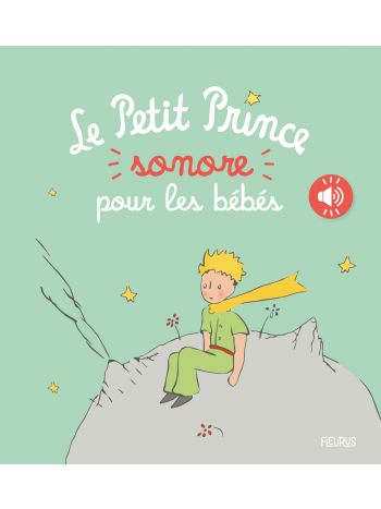 Le Petit Prince sonore pour les bébés 