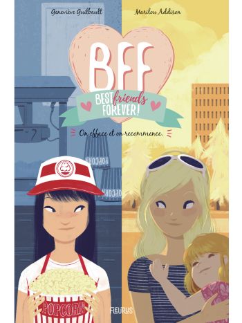 BFF - Tome 5 - On efface et on recommence